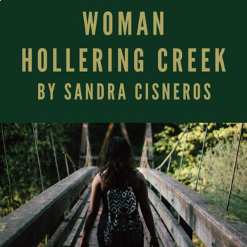 Preview of Woman Hollering Creek | Sandra Cisneros, Questions and Essay for Women's History