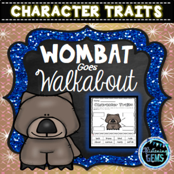 Preview of Wombat Goes Walkabout Character Trait Activities