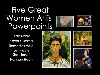 Preview of Women Artists: Five Great Powerpoint