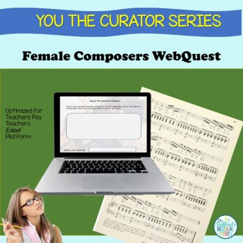 Preview of Women Composers Webquest: You the Curator, PDF