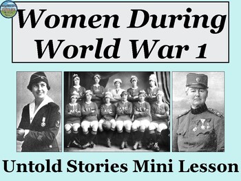 Preview of Women During World War 1 Mini Lesson
