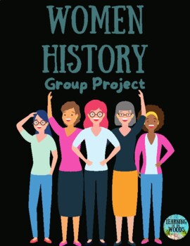 Preview of Women History Group Project