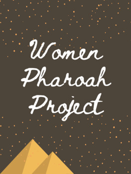 Preview of Women Pharoah Project