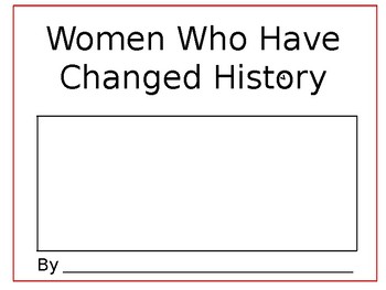Preview of Women Who have Changed History