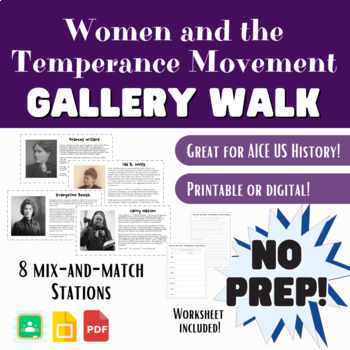 Preview of Women and Temperance Gallery Walk - great for AICE US History!