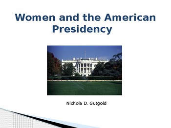 Preview of Women and the American Presidency