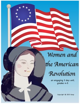 Preview of Women and the American Revolution 3-day unit, grades 4-5
