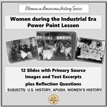 Preview of Women and the Industrial Revolution Power Point Lesson