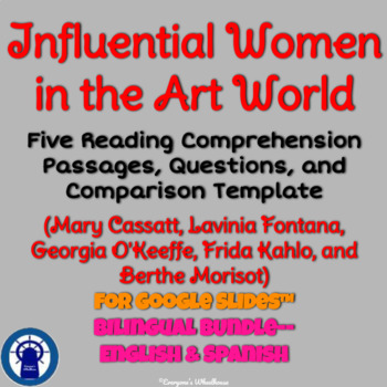 Preview of Women in Art Readings, Questions, & More Bilingual Bundle for Google Slides™