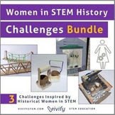 Women in STEM History Engineering Challenges Bundle