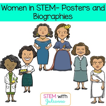 Preview of Women in STEM- Posters and Biographies