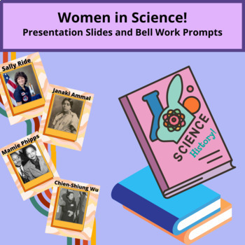 Preview of Women in Science Presentation Slides - 10 Pre-Made Slides and Teacher Template!
