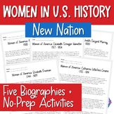 Women in US History | A New Nation Reading Activities Bundle