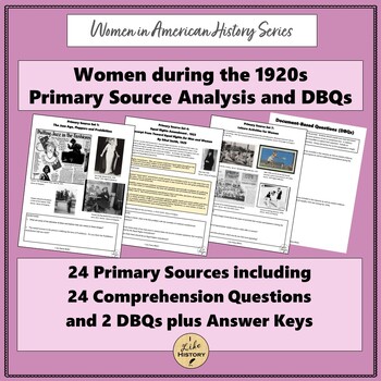 Preview of Women in the 1920s: DBQ and Primary Sources * Flappers * Jazz Age * US History