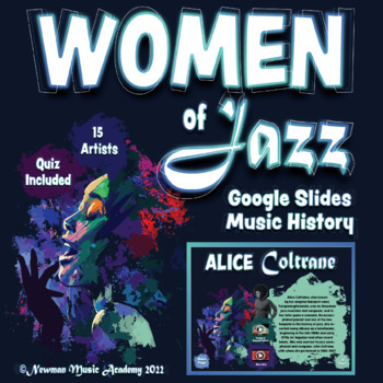 Preview of Women of Jazz: Google Slides Music History Lesson w/ QUIZ