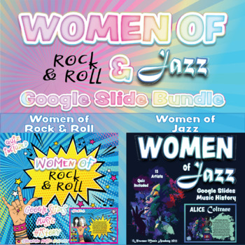 Preview of Women of Rock N Roll & Jazz *BUNDLE*: Google Slides Music History w/ QUIZZES