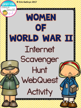 Preview of Women of World War II Internet Scavenger Hunt WebQuest Activity