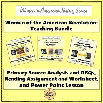 Preview of Women of the American Revolution, 1763-1783: Teaching Bundle