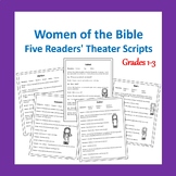Women of the Bible: Five Beginning Readers' Theater Script