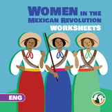Women of the Mexican Revolution Worksheets