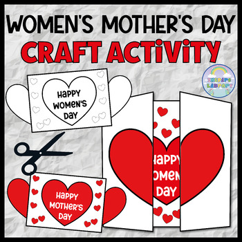 Preview of Mother's Day Women's Day Foldable Heart Craftivity Cards Keepsake Art Activities