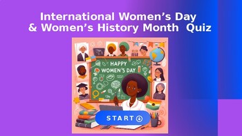 Preview of Women's Day & Women's History Month Quiz (PPT)