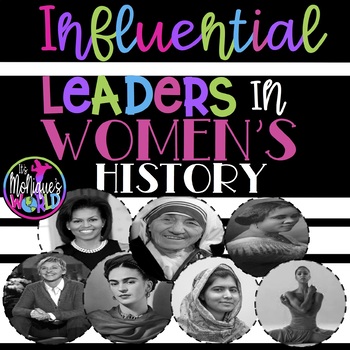 Preview of Women's History - Influential Leaders In Women's History