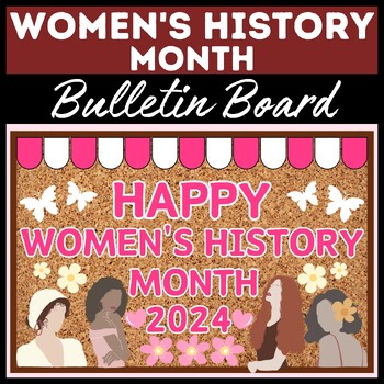 Preview of Women's History Month 2024 Bulletin Board Set | March Classroom Decor | 8 March