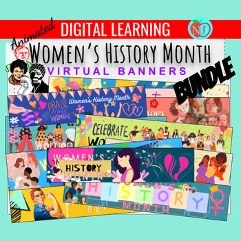 Preview of Women's History Month Animated Google Classroom BUNDLE | Celebrate Women