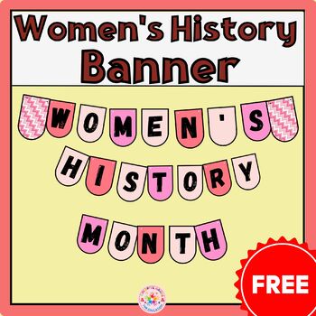 Preview of Women's History Month Banner|Classroom Decoration Bulletin Board