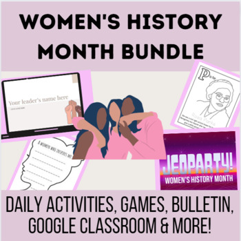 Preview of Women's History Month Bundle: Games, Daily Activities, Bulletin Board & More!