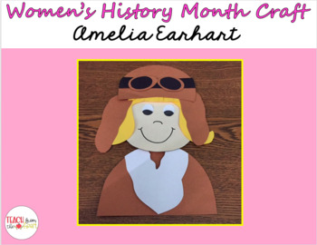 Preview of Women's History Month Craft (Amelia Earhart)