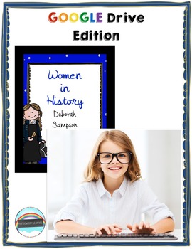 Preview of Women's History Month Close Read and Writing: Deborah Sampson GOOGLE DRIVE