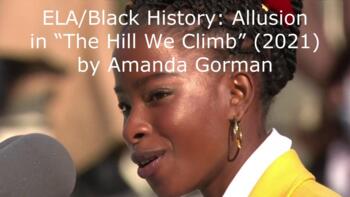 Preview of Women's History Month/ELA: Allusion in "The Hill We Climb" by Amanda Gorman
