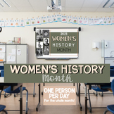 Women's History Month FOR GOOGLE SLIDES | One Person Each Day With Videos!