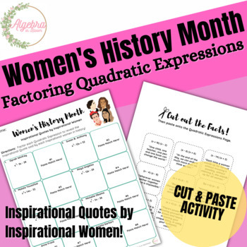 Preview of Women's History Month // Factoring Trinomial Expressions Cut & Paste Activity