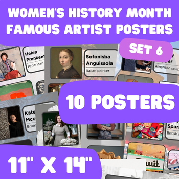 Preview of Women's History Month - Famous Artist Posters - 11"x14" - Set 6