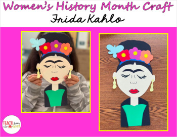 Preview of Women's History Month/Hispanic Heritage Month Craft ( Frida Kahlo)