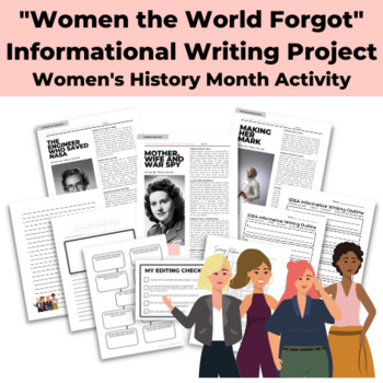 Preview of Women's History Month Informational Writing Project ("Women the World Forgot")