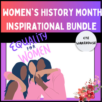 Preview of Women's History Month Inspirational Bundle || March | PBL
