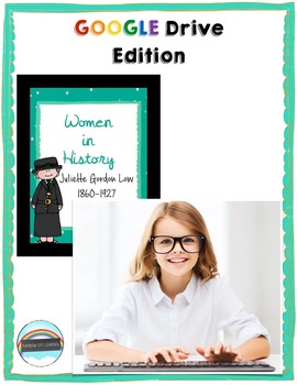 Preview of Women's History Month Close Read and Writing: Juliette Gordon Low GOOGLE DRIVE