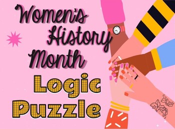 Preview of Women's History Month Logic Puzzle