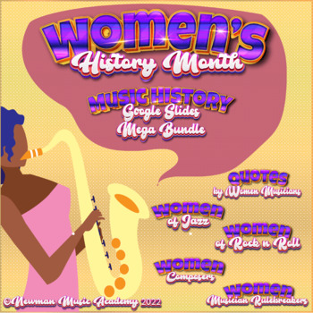 Preview of Women's History Month *MUSIC HISTORY MEGA BUNDLE*: 4 Google Slides Lessons