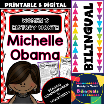 Preview of Women´s History Month - Michelle Obama - Reading and Worksheets - Bilingual