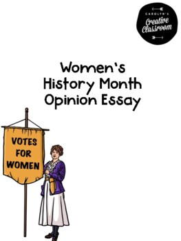 Preview of Women's History Month Opinion Writing Activity