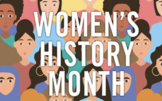 Women's History Month Presentation and Quiz (Day 1)