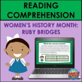 Women's History Month Reading Comprehension: Ruby Bridges 