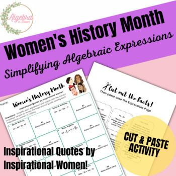 Preview of Women's History Month // Simplifying Algebraic Expressions Cut & Paste Activity