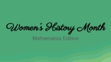 Women's History Month Slideshow - Math