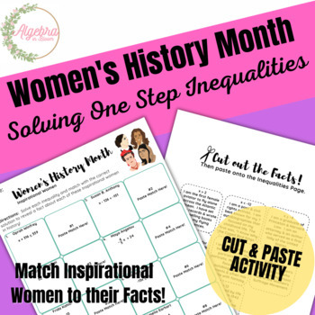 Preview of Women's History Month // Solving One step Inequalities Cut & Paste Activity